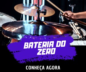 BATERIA DO ZERO